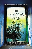 The Shadow Year The Shadow Year