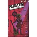 Paroles de Brel, Brassens, Ferr�