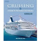 Cruising: A Guide to the Cruise Line Industry by Marc Mancini