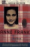 Anne Frank: A Hidden Life