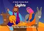 Lights (Teddy Horsley Books)