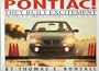 Pontiac They Built Excitement: The Story of an American Automobile Company 1926 to 1992