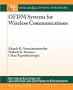 OFDM Systems for Wireless Communications (Synthesis Lectures on Algorithms and Software in Engineering)