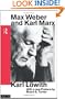 Max Weber and Karl Marx (Routledge Classics in Sociology)