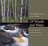 Of woods and water : a photographic journey across Michigan