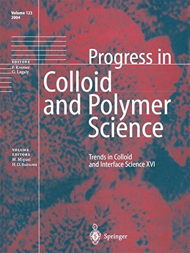 Trends in Colloid and Interface Science XVI (Progress in Colloid and Polymer Science)