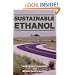 Sustainable Ethanol: Biofuels, Biorefineries, Cellulosic Biomass, Flex-fuel Vehicles, and Sustainable Farming for Energy Independence