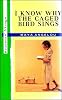 I Know Why the Caged Bird Sings (Student's virago)