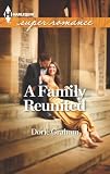 A Family Reunited (Harlequin Superromance)
