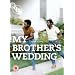 My Brother's Wedding [DVD]