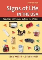 Signs of Life in the USA: Readings on Popular Culture for Writers