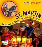 St. Martin feiern mit Ein- bis Dreij�hrigen - Kleine Kinder feiern Feste