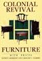 Colonial Revival Furniture: With Prices (Wallace-Homestead Furniture Series)