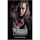  The Midamerica Zombie Half-Breed Experiment (Plagued States of America Book 1)