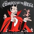 The Comics Go to Hell: A Visual History of the Devil in Comics