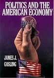 Politics and the American Economy