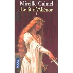 Le lit d'Ali�nor, Tome 1