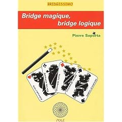 Bridge magique, bridge logique