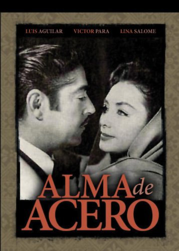 Watch Alma de Acero Online!