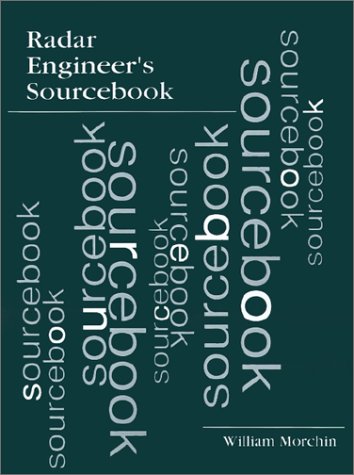Radar Engineer's Sourcebook (Radar Library)