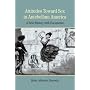 Attitudes Toward Sex in Antebellum America: A Brief History with Documents (The Bedford Series in History and Culture)