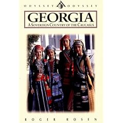 Georgia : A Sovereign Country of the Caucasus