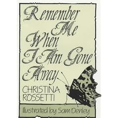 Remember Me When I Am Gone Away (Inspirational) (Inspirational)