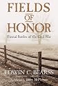 Fields of Honor: Pivotal Battles of the Civil War