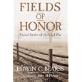 Fields of Honor: Pivotal Battles of the Civil War by Edwin C. Bearss and James Mcpherson
