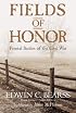 Fields of Honor: Pivotal Battles of the Civil War