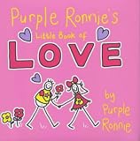 Purple Ronnie's Little Book of Love (Purple Ronnie)