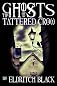 The Ghosts of The Tattered Crow