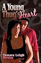 A Young Thug's Heart