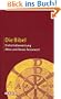 Die Bibel: Altes und Neues Testament. Einheits�bersetzung