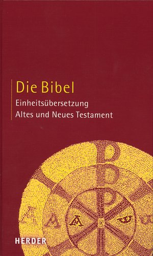 Bibelausgaben, Die Bibel: Einheitsübersetzung