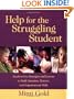Help for the Struggling Student: Ready-to-Use Strategies and Lessons to Build Attention, Memory, and Organizational Skills