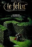 Le F�lin : Le sorcier de Broc�liande par T�nor