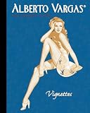 Alberto Vargas: The Esquire Years (Vignettes) (v. 1)