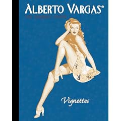 Alberto Vargas: The Esquire Years: Vignettes v. 1 (Vignettes)