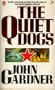 The Quiet Dogs