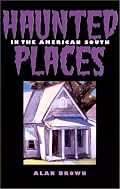 Haunted Places in the American South