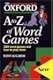 The Oxford A to Z of Word Games