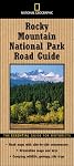 National Geographic Road Guide to Rocky Mountain National Park (NG Road Guides)