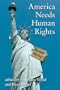America Needs Human Rights