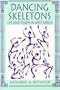 Dancing Skeletons: Life and Death in West Africa