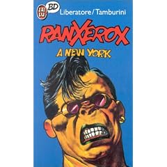 Ranxerox, tome 1 : Ranx � New York