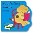 Spot's First Words (Little Spot Board Books)