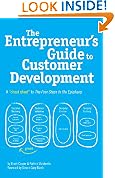 The Entrepreneur's Guide to Customer Development: A cheat sheet to The Four Steps to the Epiphany