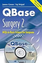 QBase Surgery: Volume 2, MCQs in Basic Science for Surgeons: MCQs in Basic Science for Surgeons v. 2
