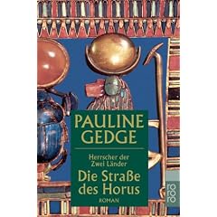 Herrscher der Zwei L�nder, Die Stra�e des Horus